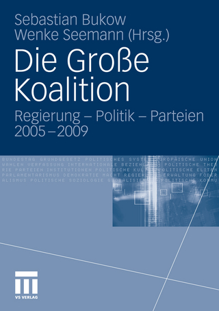 Die Große Koalition - Sebastian Bukow; Wenke Seemann