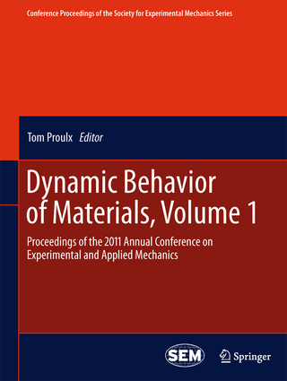 Dynamic Behavior of Materials, Volume 1 - Tom Proulx