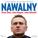 Nawalny - Ben Noble, Jan Matti Dollbaum, Morvan Lallouet