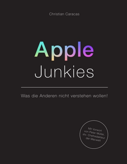 Apple Junkies - Christian Caracas