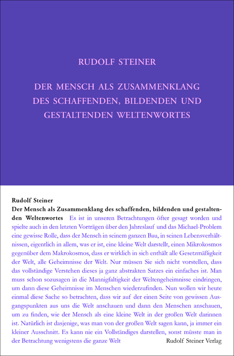 Der Mensch als Zusammenklang des schaffenden, bildenden und gestaltenden Weltenwortes - Rudolf Steiner