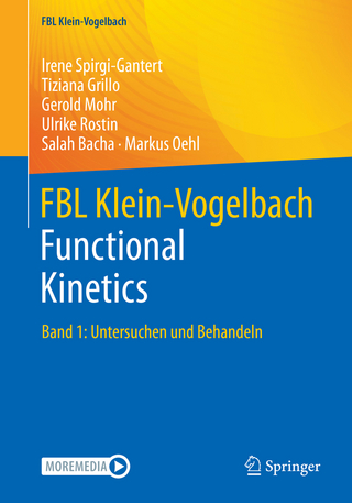 FBL Klein-Vogelbach Functional Kinetics - Irene Spirgi-Gantert; Tiziana Grillo; Gerold Mohr …