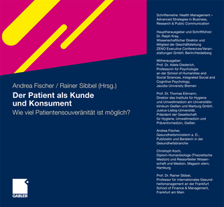 Der Patient als Kunde und Konsument - Andrea Fischer; Rainer Sibbel