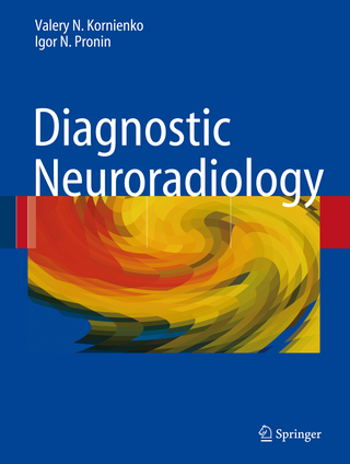 Diagnostic Neuroradiology - Valery N. Kornienko; I.N. Pronin