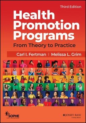 Health Promotion Programs: From Theory to Practice - 