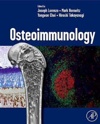 Osteoimmunology - Yongwon Choi; Mark Horowitz; Joseph Lorenzo; Hiroshi Takayanagi
