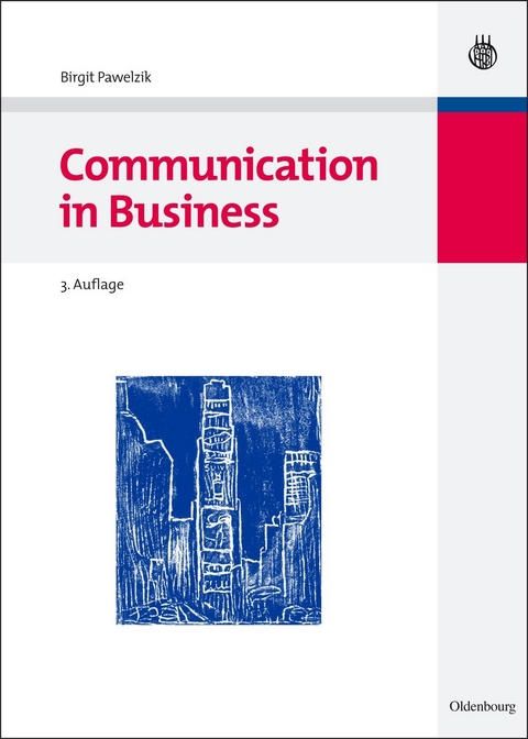 Communication in Business -  Birgit Pawelzik