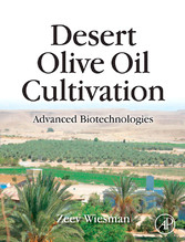 Desert Olive Oil Cultivation - Zeev Wiesman