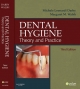 Dental Hygiene - Michele Leonardi Darby;  Margaret Walsh