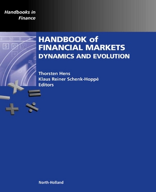 Handbook of Financial Markets: Dynamics and Evolution - Thorsten Hens; Klaus Reiner Schenk-Hoppe