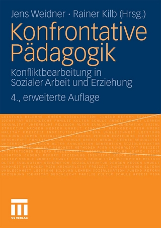 Konfrontative Pädagogik - Jens Weidner; Jens Weidner; Rainer Kilb; Rainer Kilb
