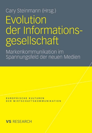 Evolution der Informationsgesellschaft - Cary Steinmann