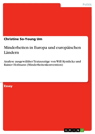 Minderheiten in Europa und europäischen Ländern - Christine So-Young Um