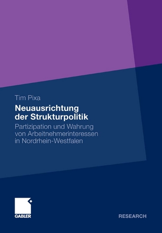 Neuausrichtung der Strukturpolitik - Tim Pixa
