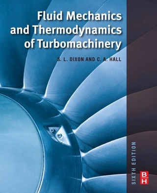 Fluid Mechanics and Thermodynamics of Turbomachinery - S. Larry Dixon; Cesare Hall