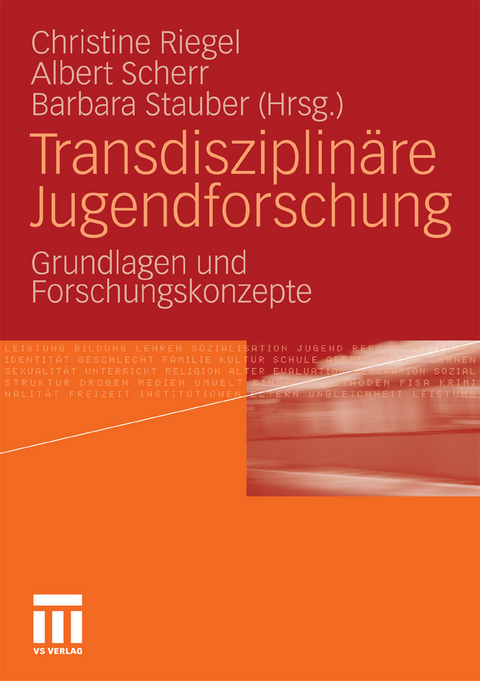 Transdisziplinäre Jugendforschung - 