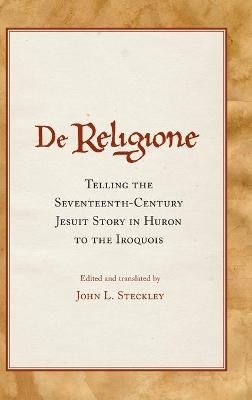 De Religione - John L. Steckley