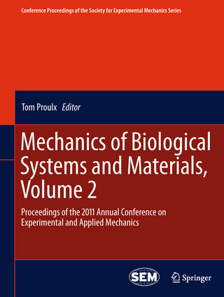 Mechanics of Biological Systems and Materials, Volume 2 - Tom Proulx