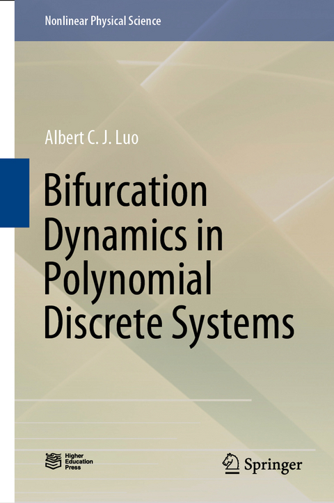 Bifurcation Dynamics in Polynomial Discrete Systems - Albert C. J. Luo