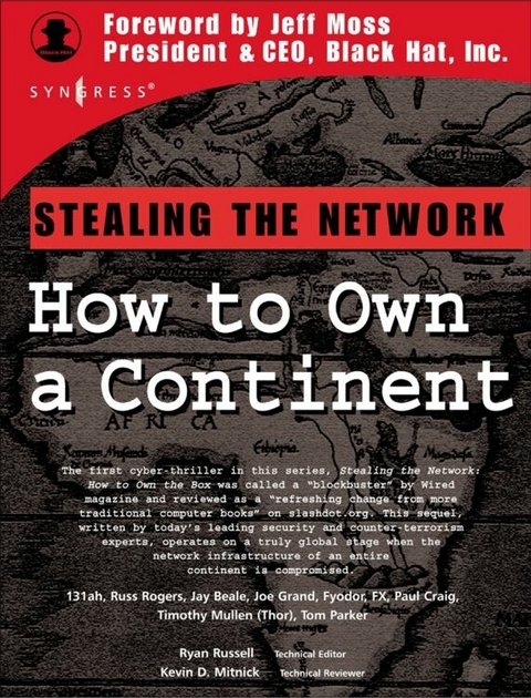Stealing the Network -  Tom Craig,  Joe Grand,  Ryan Russell