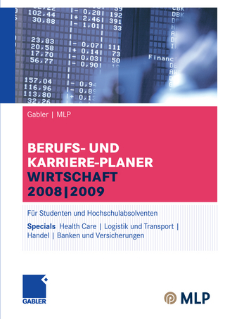 Gabler | MLP Berufs- und Karriere-Planer Wirtschaft 2008 | 2009 - MLP; Alfred Brink; Ursula Ernst-Auch; Manfred Faber; Margaretha Hamm; Jürgen Hess; Alexander Jünger