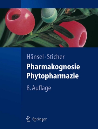 Pharmakognosie - Phytopharmazie - Rudolf Hänsel; Otto Sticher