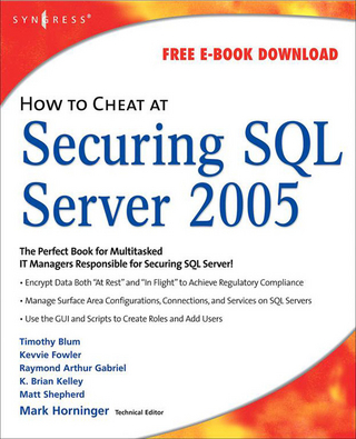 How to Cheat at Securing SQL Server 2005 - Mark Horninger