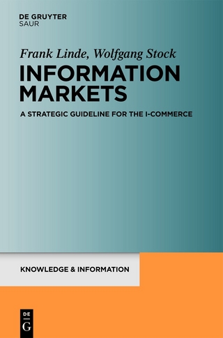 Information Markets - Frank Linde; Wolfgang G. Stock