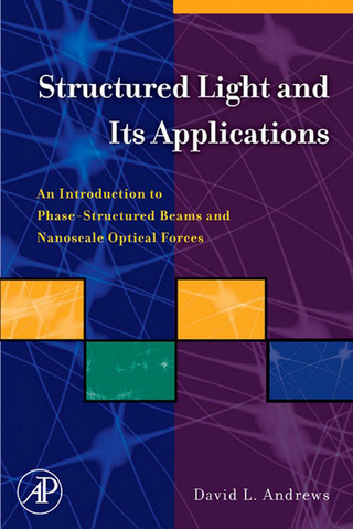 Structured Light and Its Applications - David L. Andrews