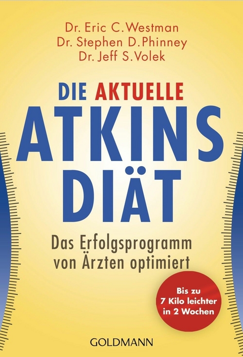 Die aktuelle Atkins-Diät -  Eric Westman,  Stephen Phinney,  Jeff S. Volek