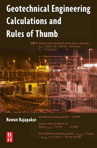 Geotechnical Engineering Calculations and Rules of Thumb - Ruwan Abey Rajapakse