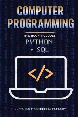Computer Programming. Python and Sql -  Computer Programming Academy Us