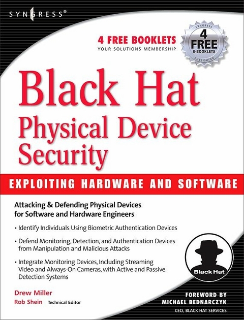 Black Hat Physical Device Security: Exploiting Hardware and Software -  Drew Miller