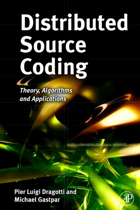 Distributed Source Coding -  Pier Luigi Dragotti,  Michael Gastpar