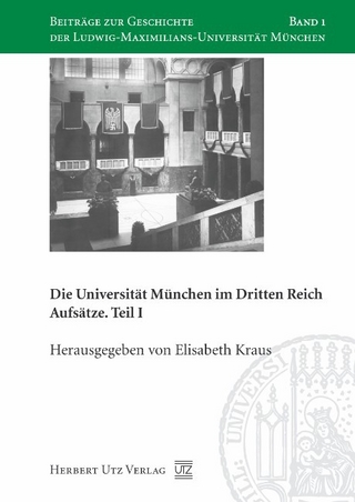 Die Universität München im Dritten Reich - Elisabeth Kraus