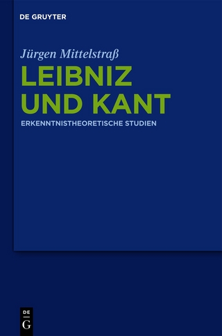 Leibniz und Kant - Jürgen Mittelstraß