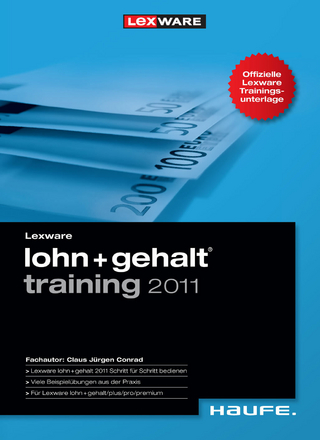 Lexware Lohn u. Gehalt Training 2011 - Claus-Jürgen Conrad