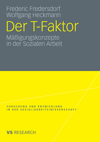 Der T-Faktor - Frederic Fredersdorf; Wolfgang Heckmann