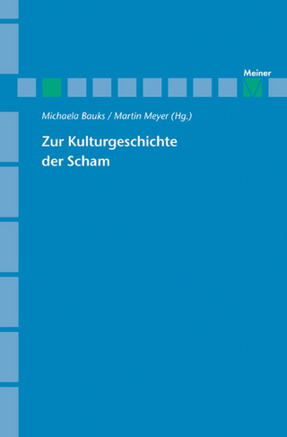 Zur Kulturgeschichte der Scham - Michaela Bauks; Martin Meyer