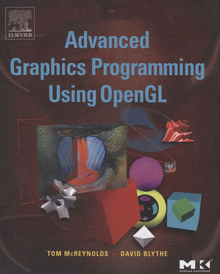 Advanced Graphics Programming Using OpenGL - Tom McReynolds; David Blythe