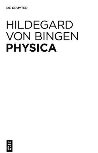 Physica - Hildegard von Bingen; Reiner Hildebrandt; Thomas Gloning