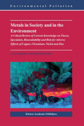 Metals in Society and in the Environment - Lars Landner; Rudolf Reuther