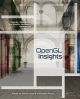 OpenGL Insights - Patrick Cozzi;  Christophe Riccio