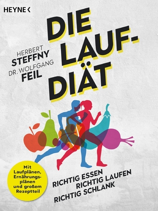 Die Lauf-Diät - Herbert Steffny; Wolfgang Feil