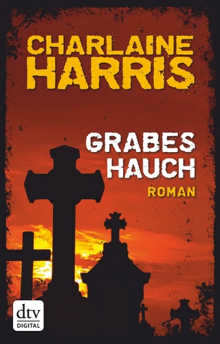 Grabeshauch - Charlaine Harris
