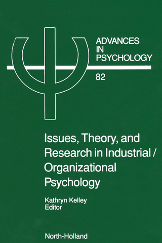 Issues, Theory, and Research in Industrial/Organizational Psychology - Louise Kelley