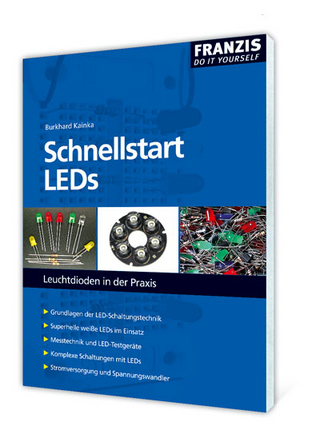 Schnellstart LEDs - Burkhard Kainka