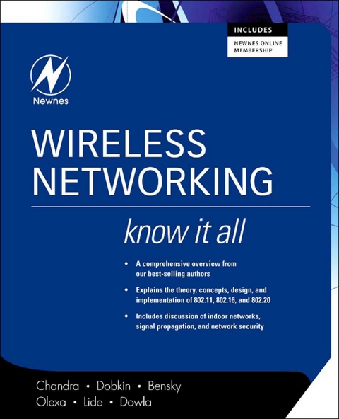 Wireless Networking: Know It All -  Dan Bensky,  Praphul Chandra,  Daniel M. Dobkin,  Farid Dowla,  David Lide,  Ron Olexa