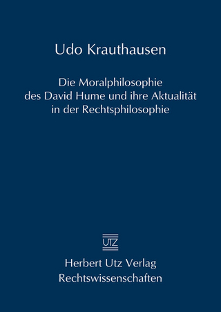 Die Moralphilosophie des David Hume und ihre Aktualität in der Rechtsphilosophie - Udo Krauthausen