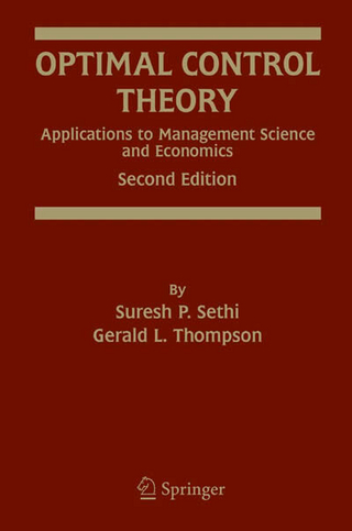 Optimal Control Theory - Suresh P. Sethi; Gerald L. Thompson
